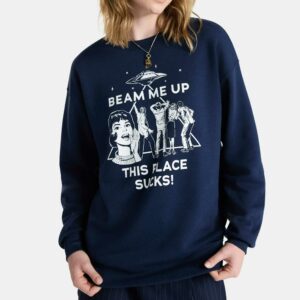 Beam Me Up This Place Sucks Robin Stranger Things 5 Shirt