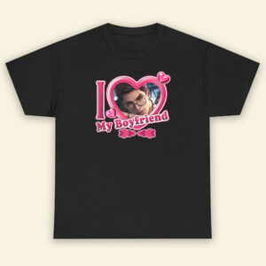 Valko I Love My Boyfriend Shirt