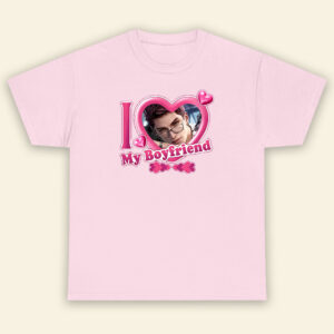 Valko I Love My Boyfriend Shirt