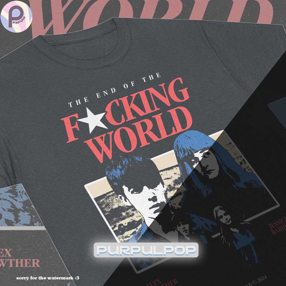 The End of the Fcking World Vintage Shirt The End of the Fcking World Vintage Shirt