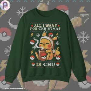 Pikachu All I Want for Christmas Ugly Sweatshirt