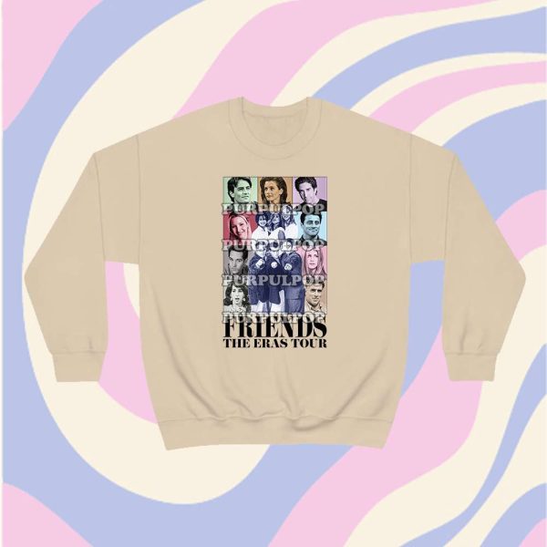 Friends The Eras Tour SweatShirt