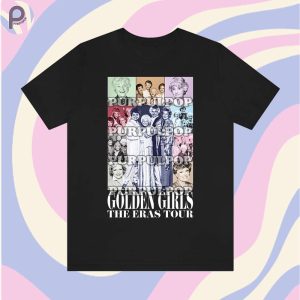 Golden Girls The Eras Tour Shirt