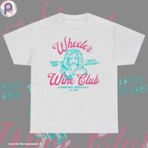 Wheeler Wine Club Stranger Things 5 Shirt