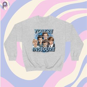 One Direction You’re Insecure Sweatshirt Hoodie