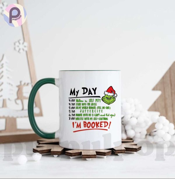 Grinch My Day I’m Booked Mug
