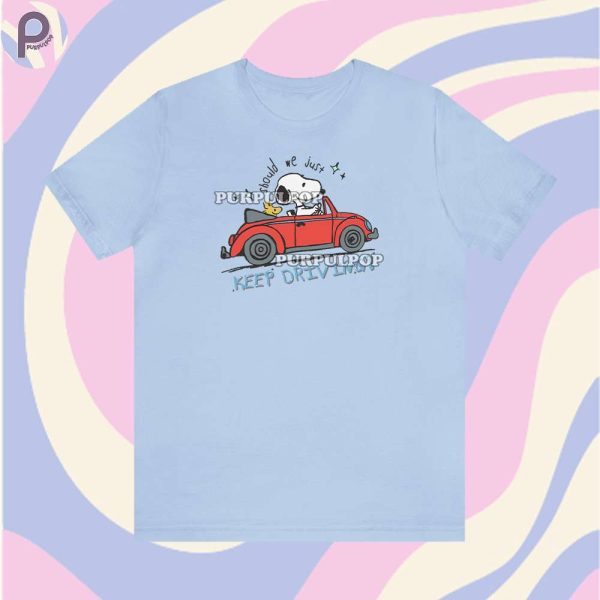 Snoopy Keep Driving Shirt