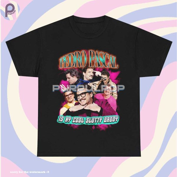 Pedro Pascal Cool Slutty Daddy Vintage Shirt