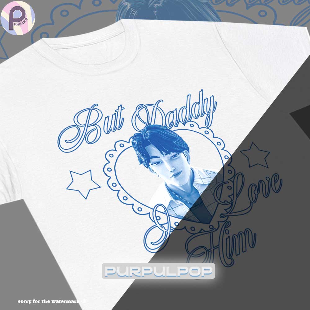 But Daddy I Love Him Jinu Kpop Demon Hunters Shirt But Daddy I Love Him Jinu Kpop Demon Hunters Shirt