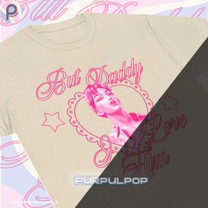 But Daddy I Love Him Saja Boys Kpop Demon Hunters Shirt