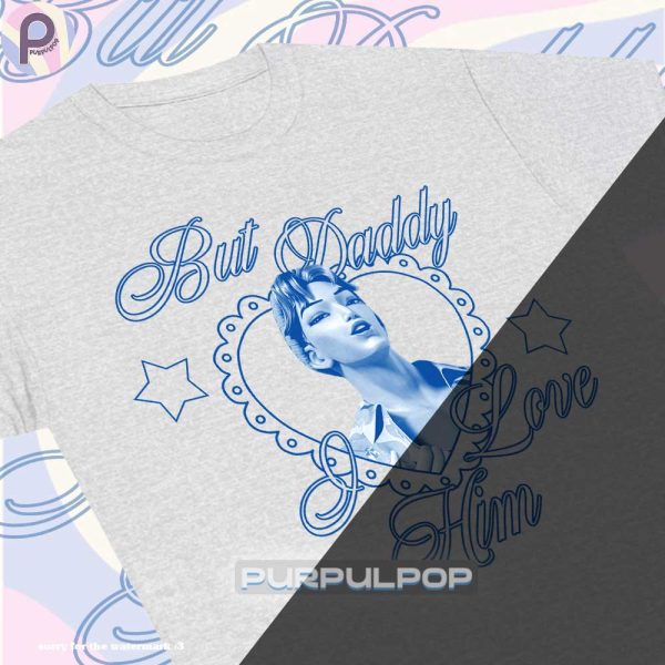 But Daddy I Love Him Saja Boys Kpop Demon Hunters Shirt