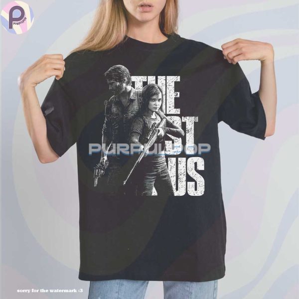 Joel And Ellie The Last Of Us Shirt