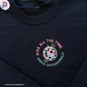 Kiss All The Time Disco Occasionally Embroidered Shirt