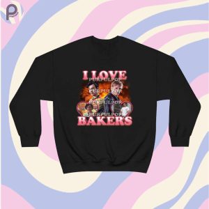 I love Bakers Sweatshirt Hoodie