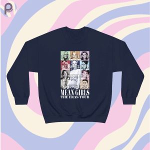 Mean Girls Eras Tour Sweatshirt Hoodie