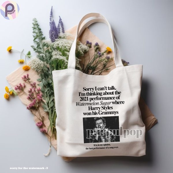Sorry I Can’t Talke Harry Styles Tote Bag