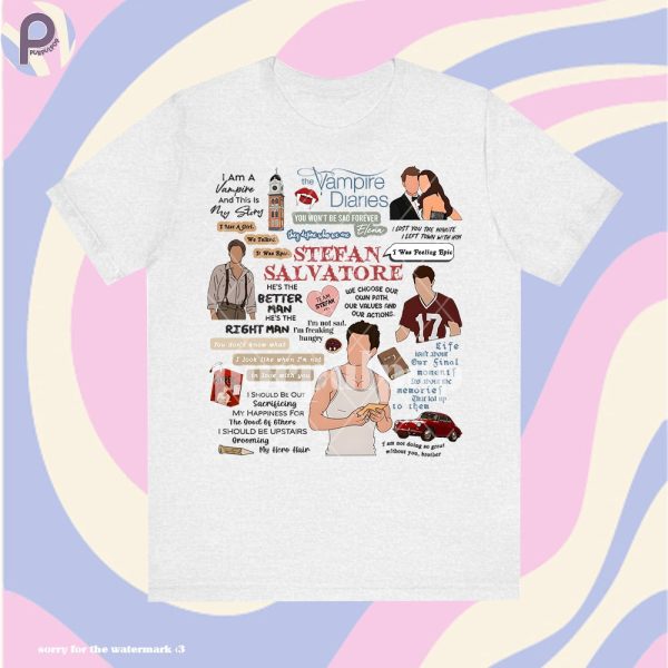 Stefan Salvatore Quote Shirt