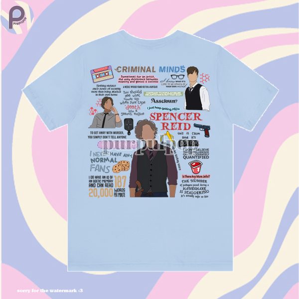 Spencer Reid Quote Shirt