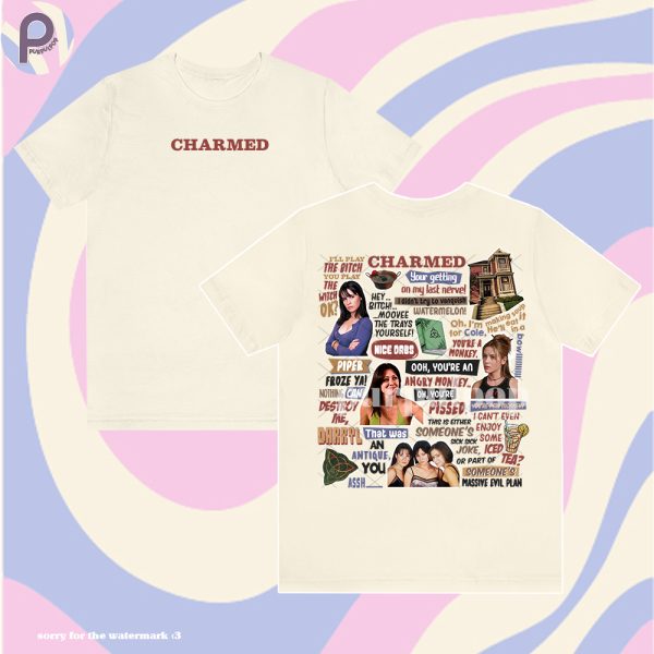 Charmed TV Quote Shirt