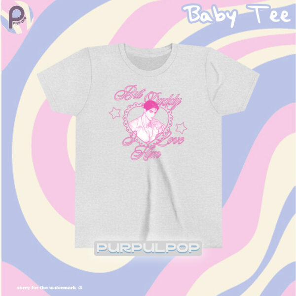 But Daddy I Love Him Manhwa Baby Tee