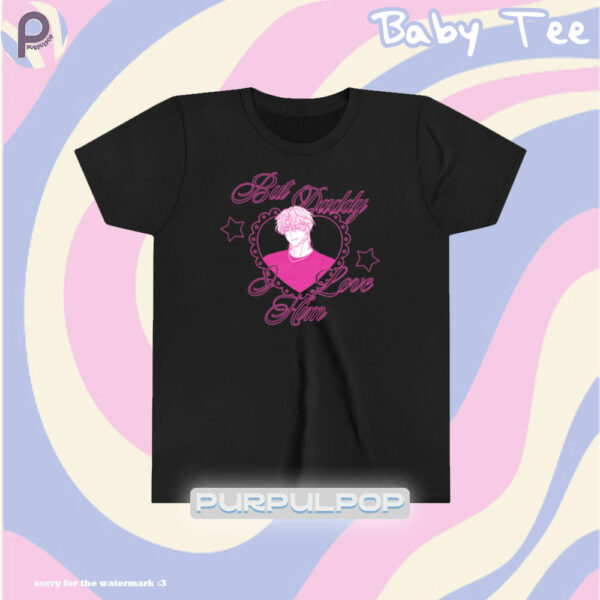 But Daddy I Love Him Manhwa Baby Tee
