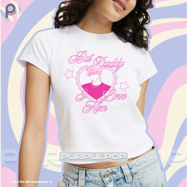 But Daddy I Love Him Manhwa Baby Tee